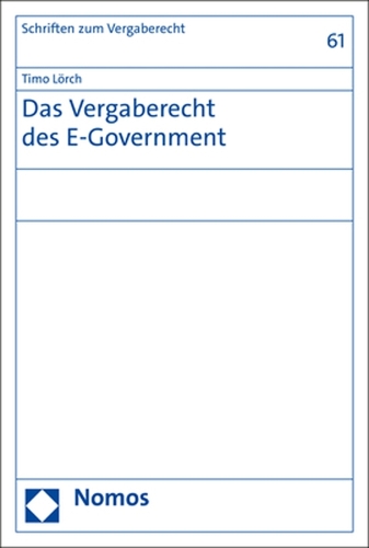 Das Vergaberecht des E-Government.