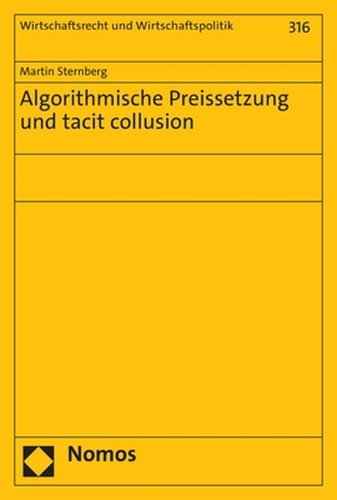Algorithmische Preissetzung und tacit collusion.