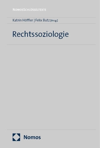 Schlüsseltexte Rechtssoziologie.