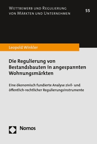 Die Regulierung von Bestandsbauten in angespannten Wohnungsmaerkten