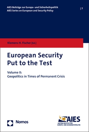 European Security Put to the Test. Volume II