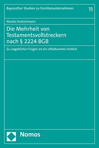Die Mehrheit von Testamentsvollstreckern nach Paragr. 2224 BGB