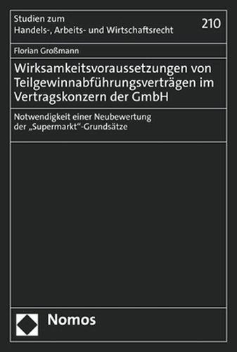Wirksamkeitsvoraussetzungen von Teilgewinnabfuehrungsvertraegen im Vertragskonzern der GmbH