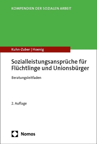 Sozialleistungsansprueche fuer Fluechtlinge und Unionsbuerger