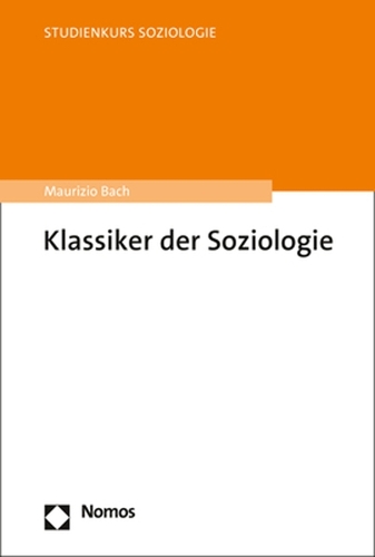 Klassiker der Soziologie.