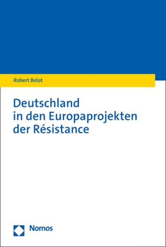 Deutschland in den Europaprojekten der Resistance.