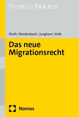 Das neue Migrationsrecht.