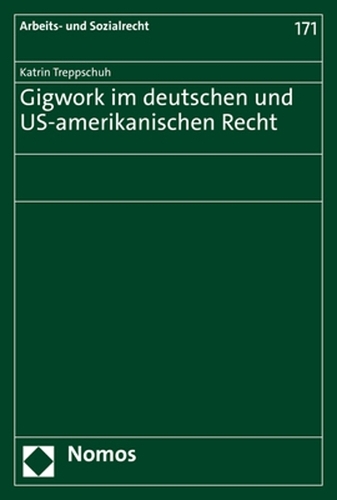 Gigwork im deutschen und US-amerikanischen Recht.