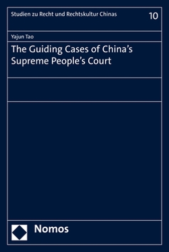 The Guiding Cases of China's Supreme People's Court.