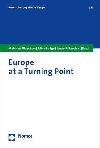 Europe at a Turning Point.