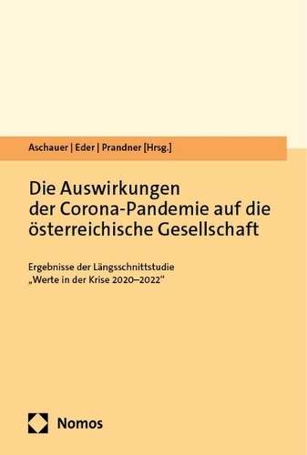 Die Auswirkungen der Corona-Pandemie auf die oesterreichische Gesellschaft