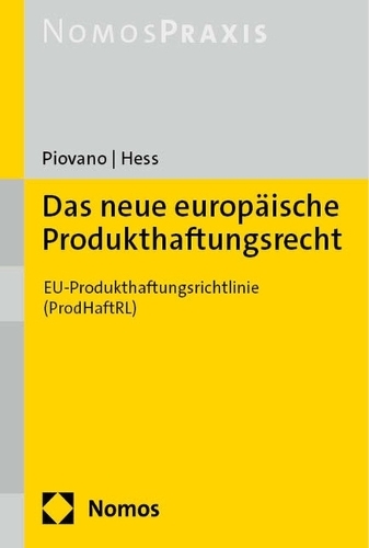Das neue europaeische Produkthaftungsrecht