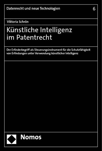 Kuenstliche Intelligenz im Patentrecht