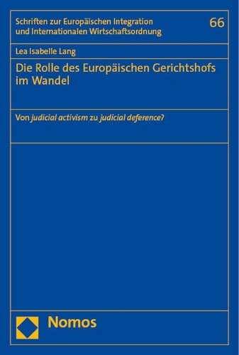 Die Rolle des Europaeischen Gerichtshofs im Wandel