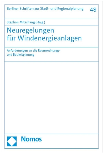Neuregelungen fuer Windenergieanlagen