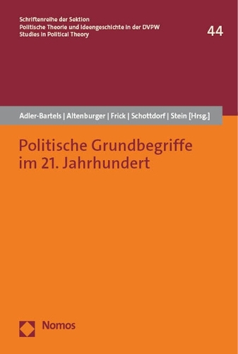 Politische Grundbegriffe im 21. Jahrhundert.