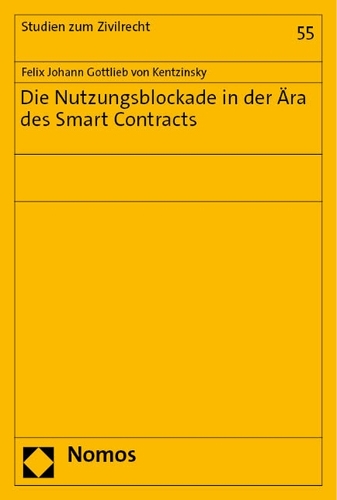 Die Nutzungsblockade in der Aera des Smart Contracts.