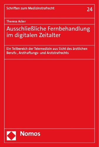 Ausschliessliche Fernbehandlung im digitalen Zeitalter