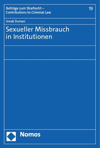 Sexueller Missbrauch in Institutionen.