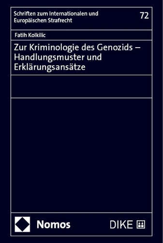 Zur Kriminologie des Genozids - Handlungsmuster und Erklaerungsansaetze.