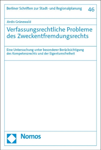Verfassungsrechtliche Probleme des Zweckentfremdungsrechts