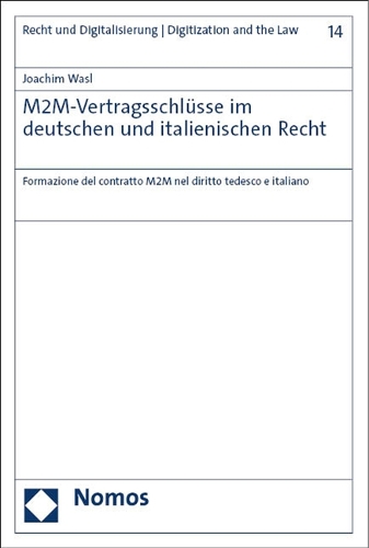 M2M-Vertragsschluesse im deutschen und italienischen Recht