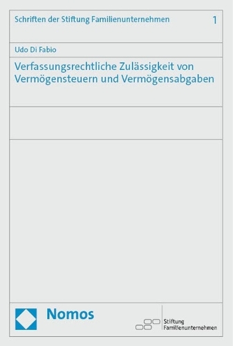 Verfassungsrechtliche Zulaessigkeit von Vermoegensteuern und Vermoegensabgaben.