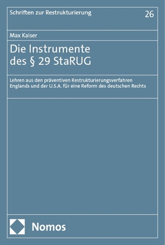 Die Instrumente des Paragr. 29 StaRUG