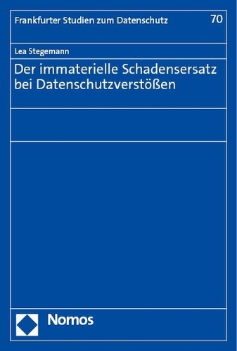 Der immaterielle Schadensersatz bei Datenschutzverstoessen.