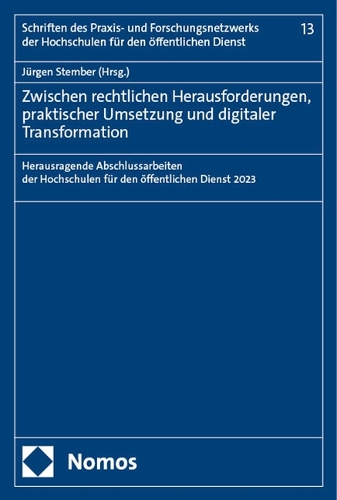 Zwischen rechtlichen Herausforderungen, praktischer Umsetzung und digitaler Transformation