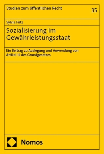 Sozialisierung im Gewahrleistungsstaat