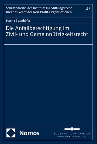 Die Anfallberechtigung im Zivil- und Gemeinnuetzigkeitsrecht.