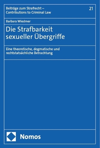 Die Strafbarkeit sexueller Uebergriffe