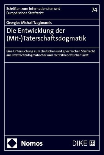 Die Entwicklung der (Mit-)Taeterschaftsdogmatik