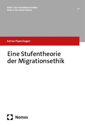 Eine Stufentheorie der Migrationsethik.