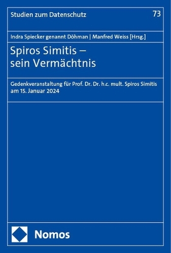 Spiros Simitis - sein Vermaechtnis
