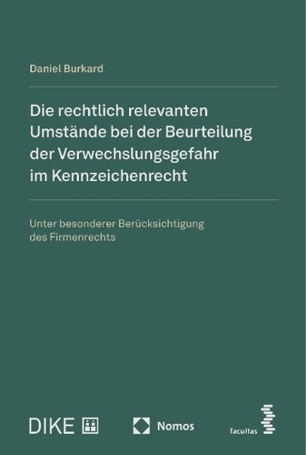 Die rechtlich relevanten Umstaende bei der Beurteilung der Verwechslungsgefahr im Kennzeichenrecht
