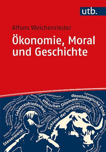 Oekonomie, Moral und Geschichte