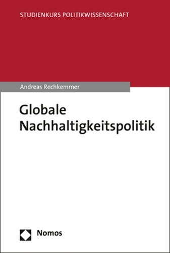 Globale Nachhaltigkeitspolitik.