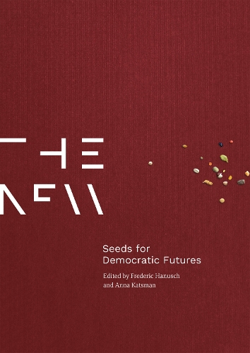 Seeds For Democratic Futures.
