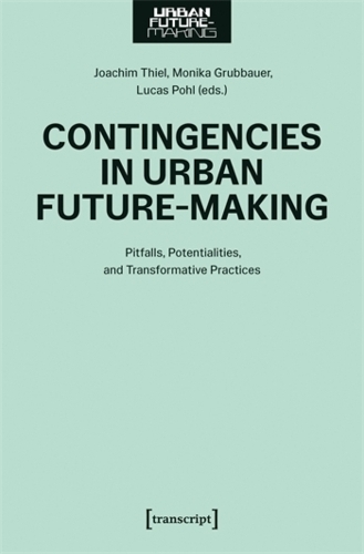 Contingencies in Urban Future-Making