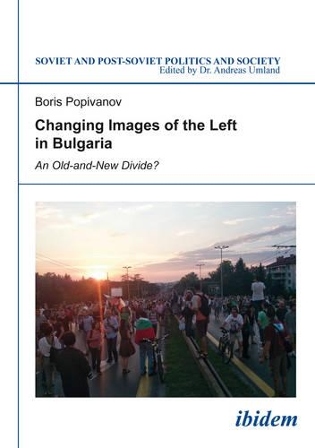 Changing Images of the Left in Bulgaria