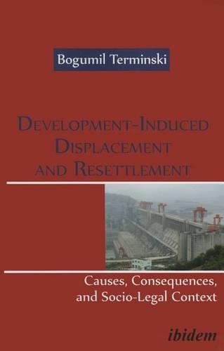 Development-Induced Displacement and Resettlement
