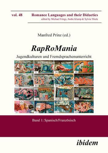RapRoMania: Jugendkulturen und Fremdsprachenunterricht. Band 1