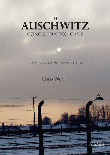 The Auschwitz Concentration Camp