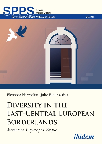 Diversity in the East-Central European Borderlands