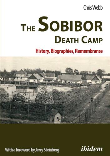 The Sobibor Death Camp