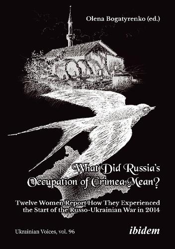 What Did Russia's Occupation of Crimea Mean?