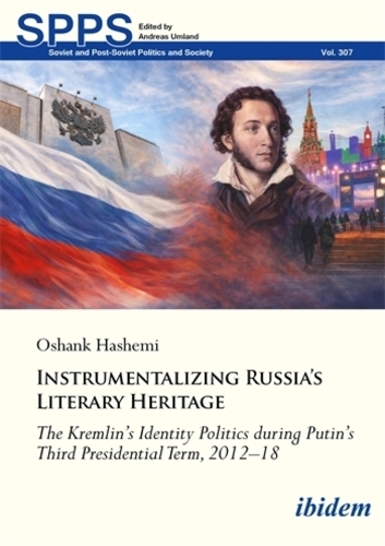 Instrumentalizing Russia's Literary Heritage