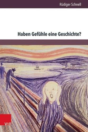 Haben Gefühle eine Geschichte?